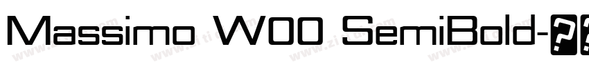 Massimo W00 SemiBold字体转换 Massimo W00 SemiBold字体转换